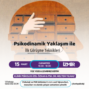 Psikodinamik yaklaşım ile ilk görüşme teknikleri